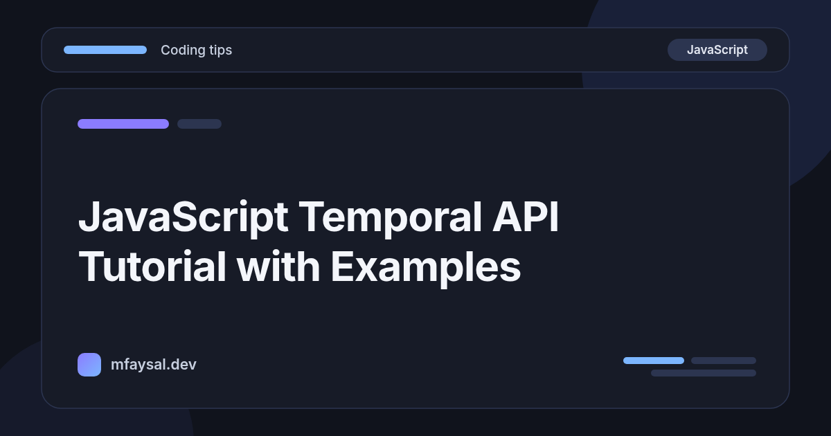Cover image for JavaScript Temporal API Tutorial: Replace Date with Tested Examples (2026)