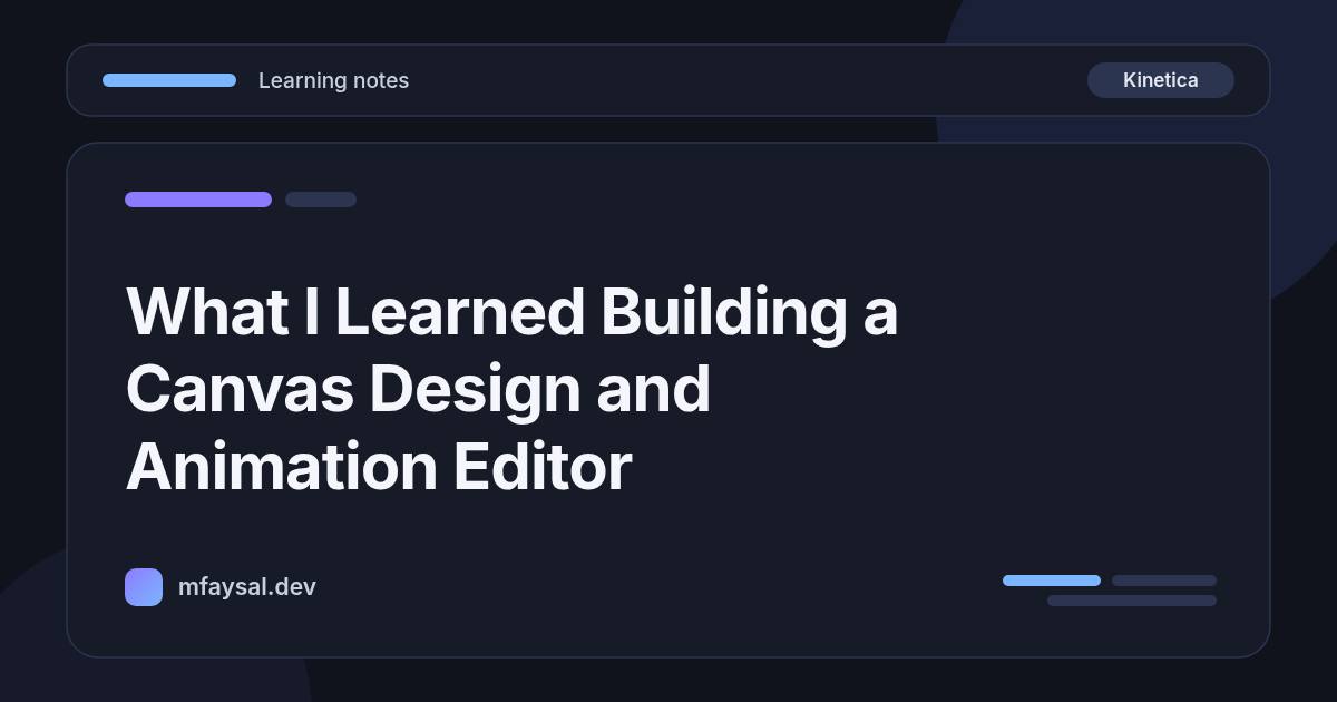 Cover image for What I Learned Building a Canvas Design and Animation Editor
