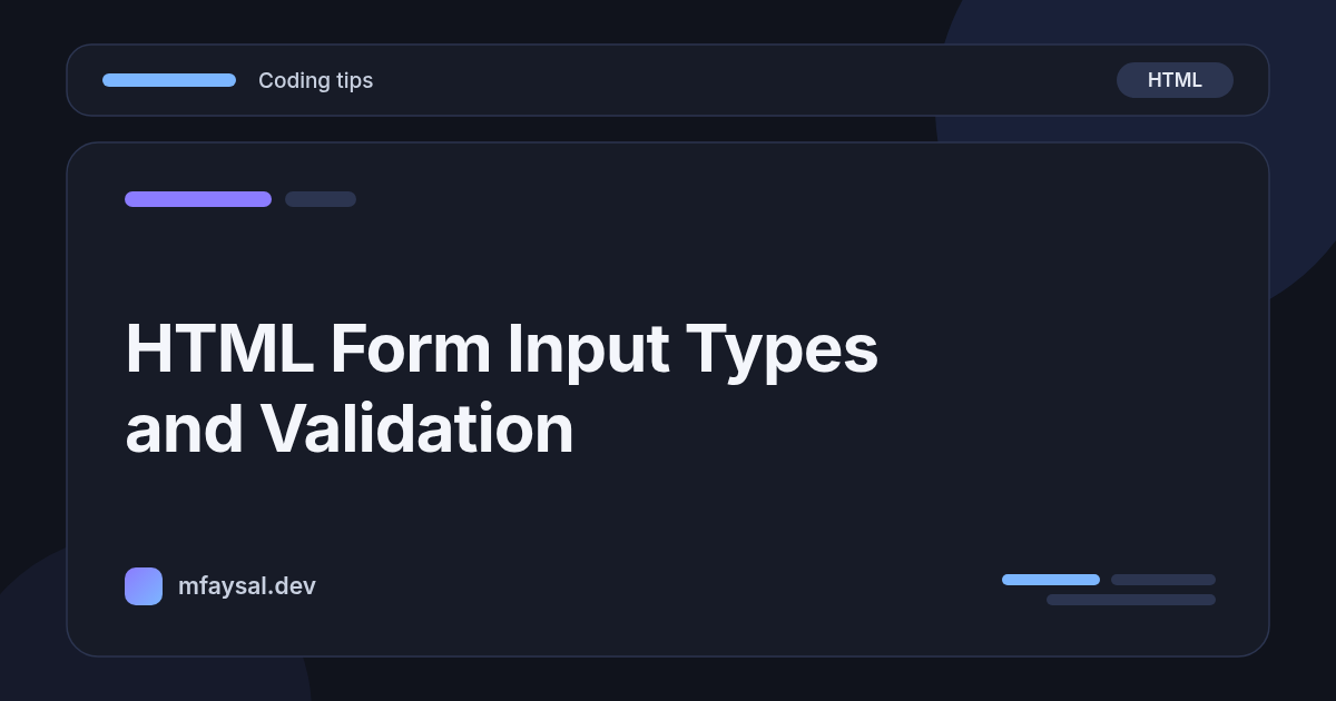 HTML Form Input Types and Validation