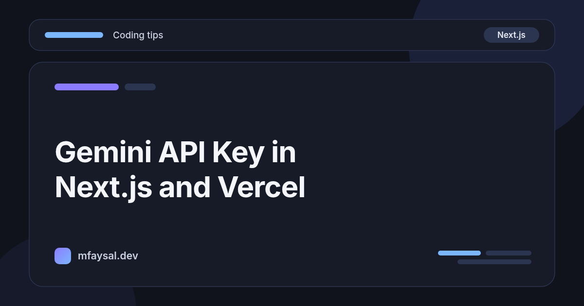 How to Add a Gemini API Key to Next.js and Vercel