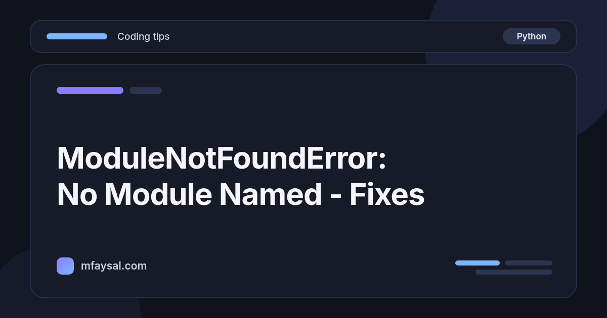ModuleNotFoundError: No module named in Python: 10 Causes and Fixes (pip, venv, VS Code)