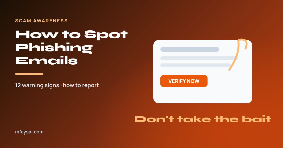 Cover image for How to Spot Phishing Emails: 12 Warning Signs and How to Report Them (UK and US)