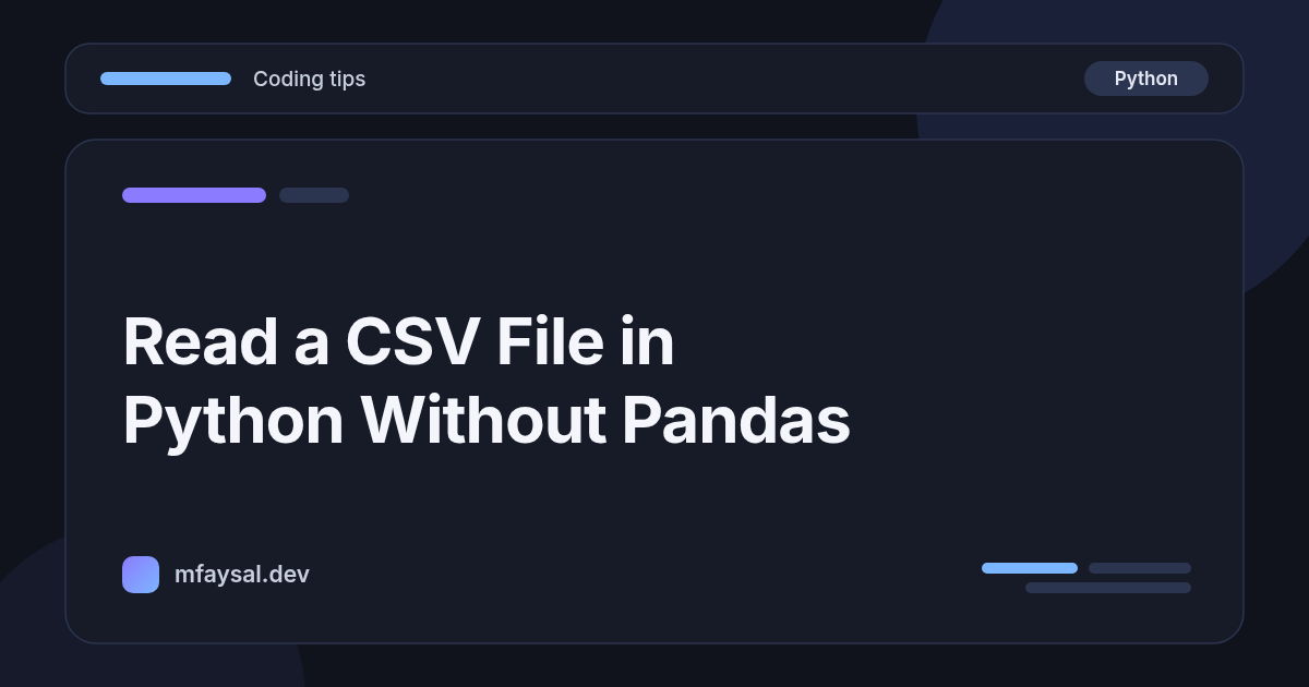 Cover image for How to Read a CSV File in Python Without Pandas