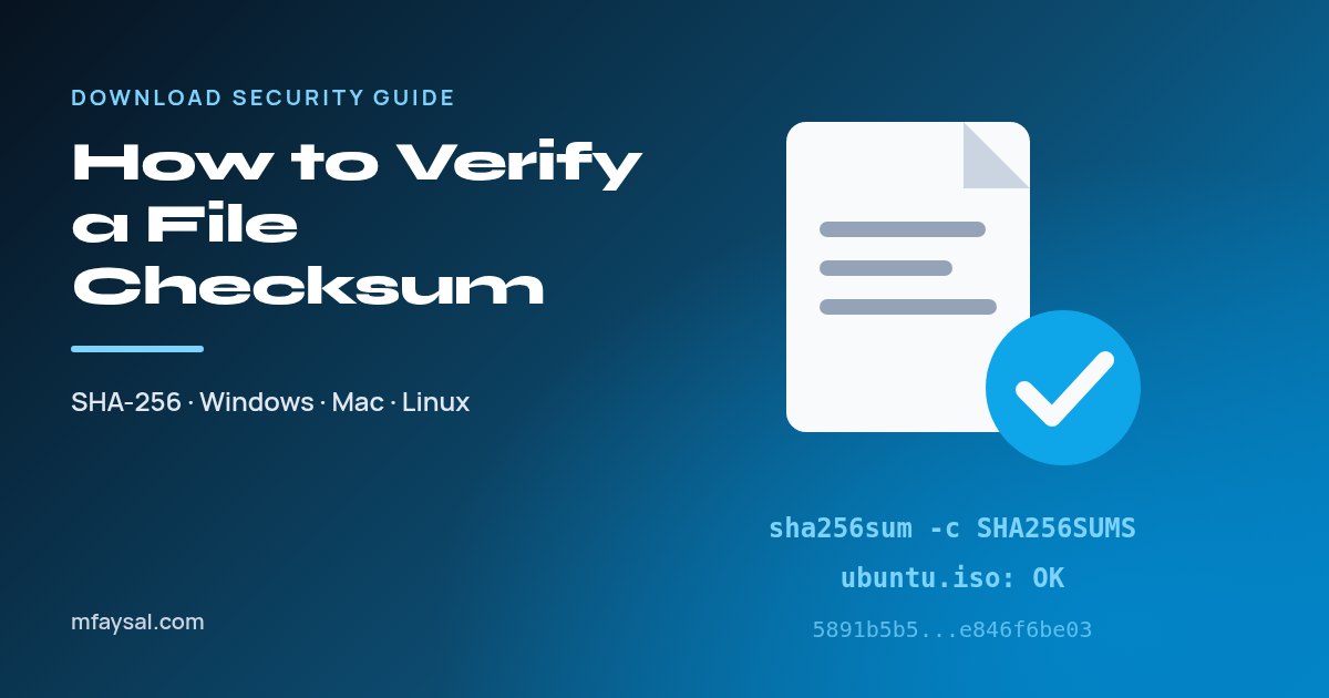 How to Verify a File Checksum (SHA-256) on Windows, Mac and Linux