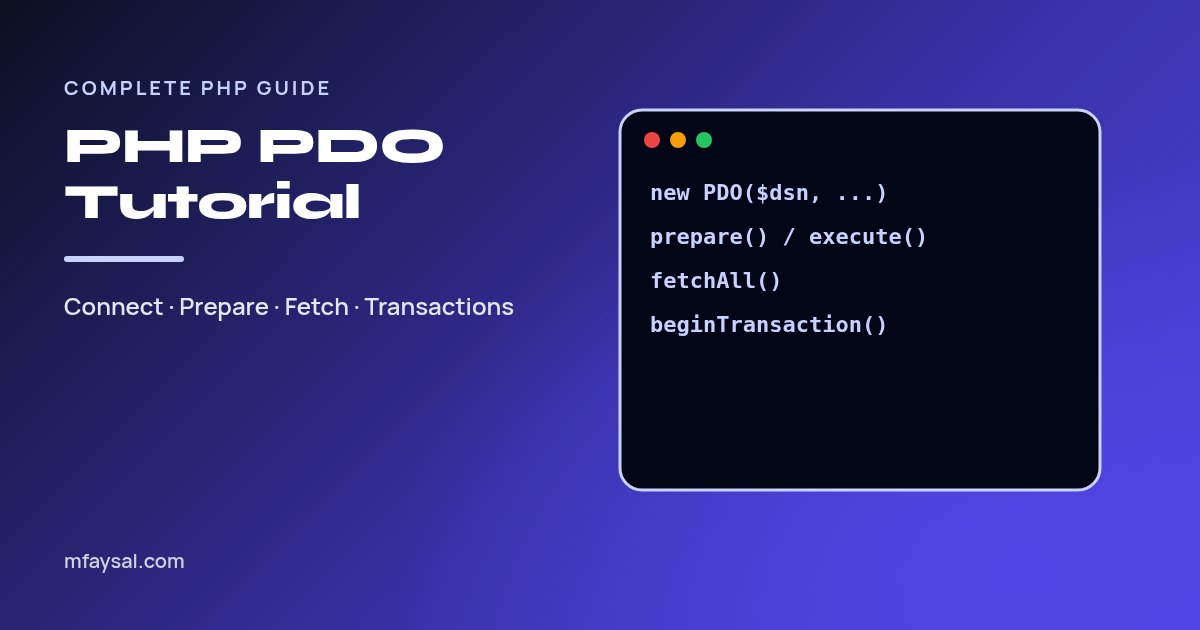 Cover image for PHP PDO Tutorial: The Complete Guide to Safe Database Code (2026)