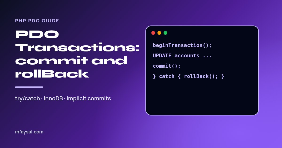 PHP PDO Transactions: beginTransaction, commit and rollBack With Real Examples