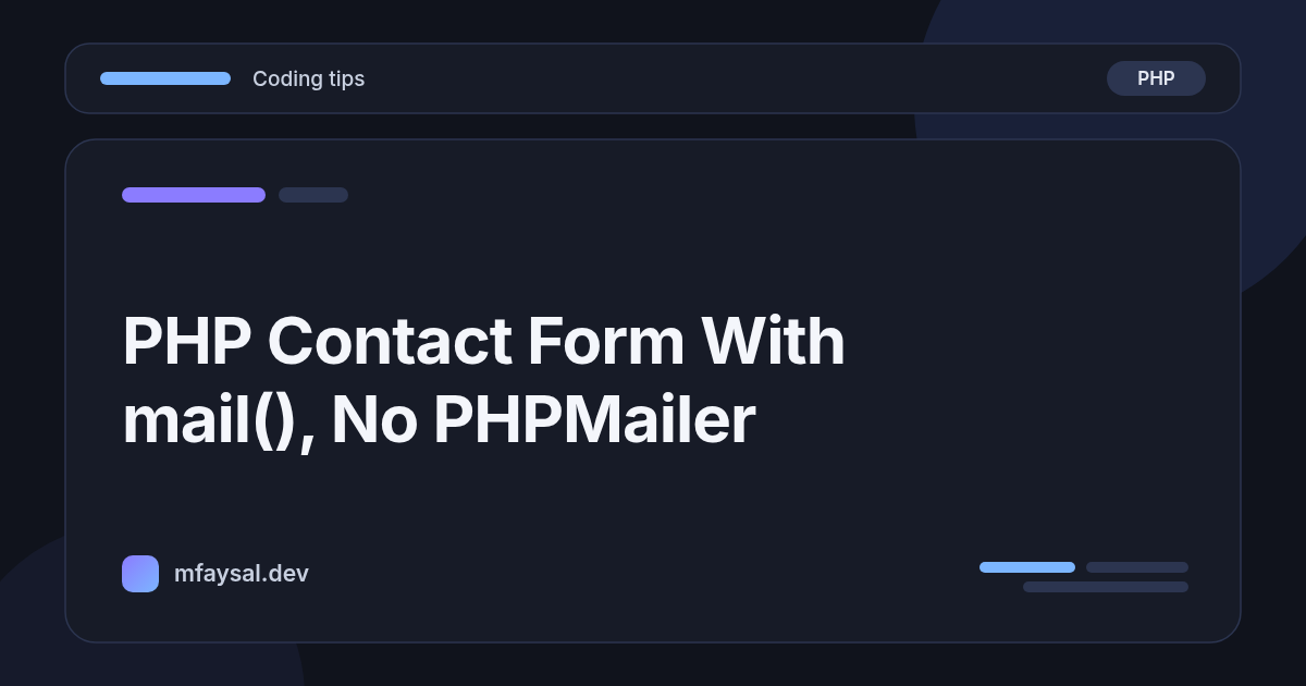 PHP Contact Form With mail(), No PHPMailer Needed