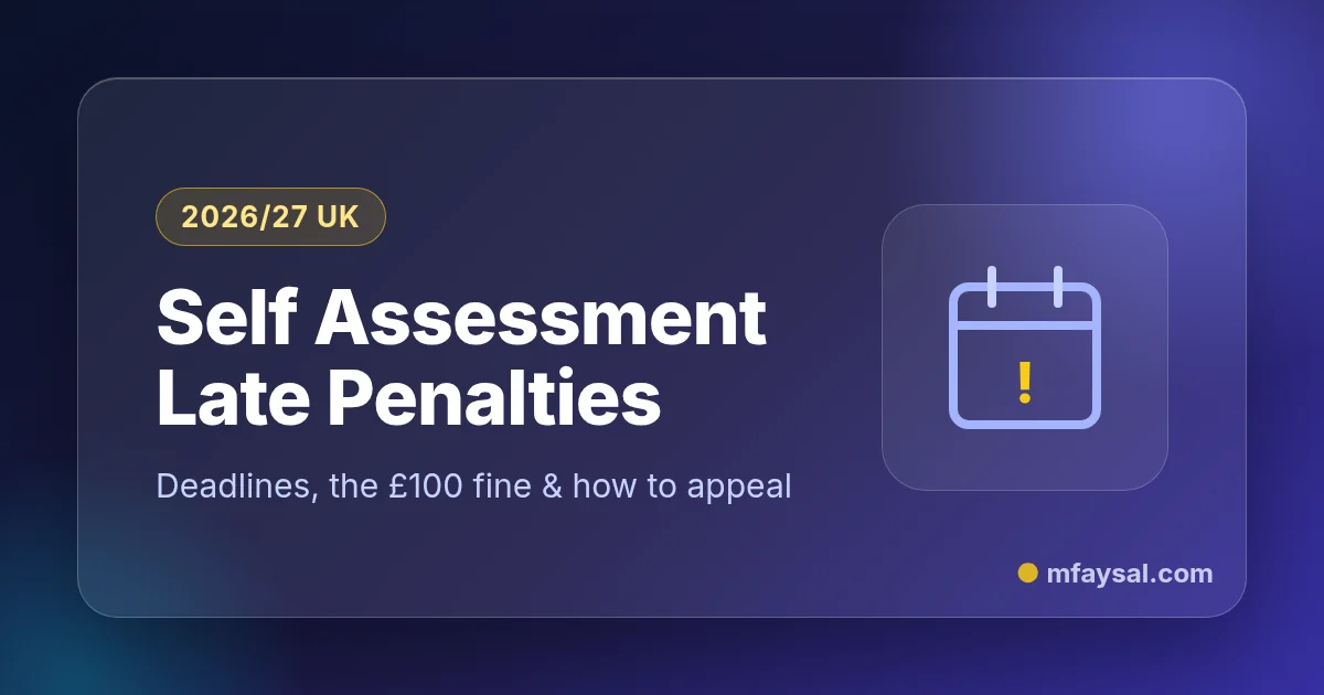 Cover image for Self Assessment Late Penalties UK: The £100 Fine, Daily Penalties and How to Appeal (2027 Deadline)