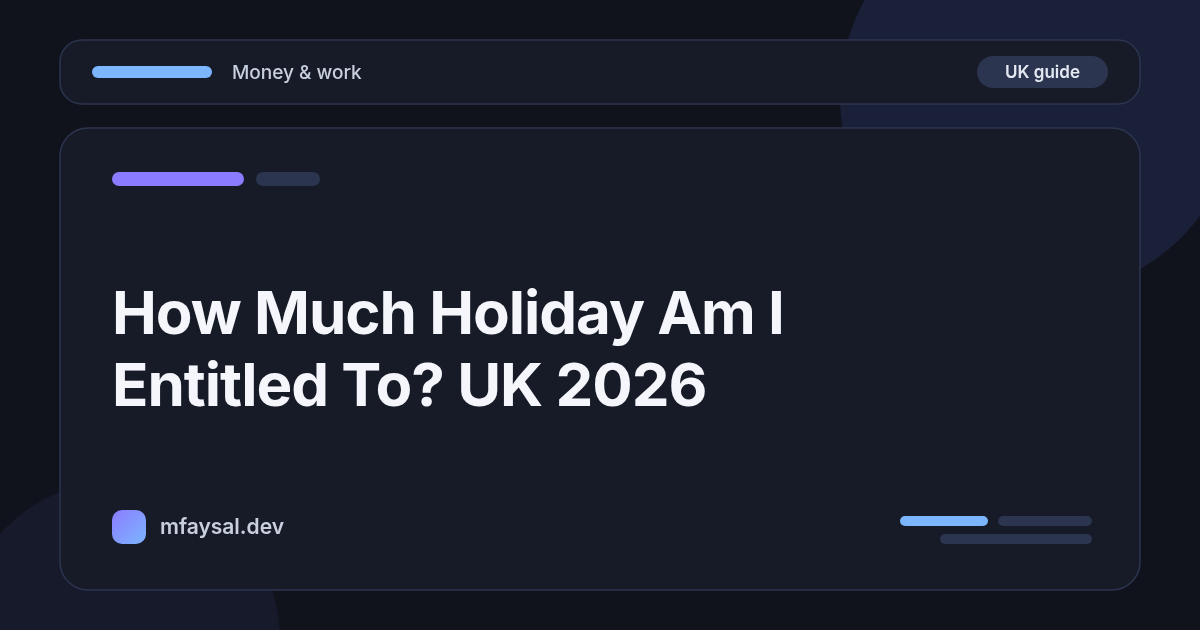 Cover image for How Much Holiday Am I Entitled To in the UK? (2026 Guide)