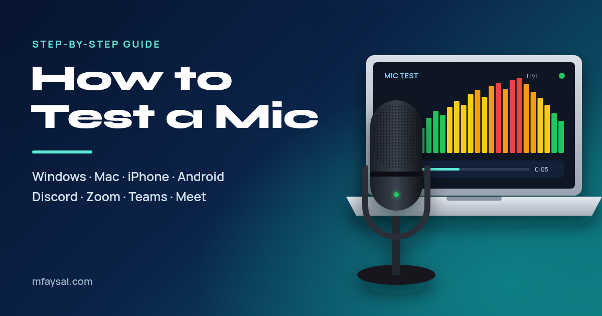 Cover image for How to Test a Mic: Quick Checks for Windows, Mac, Phones and Apps